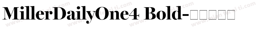 MillerDailyOne4 Bold字体转换